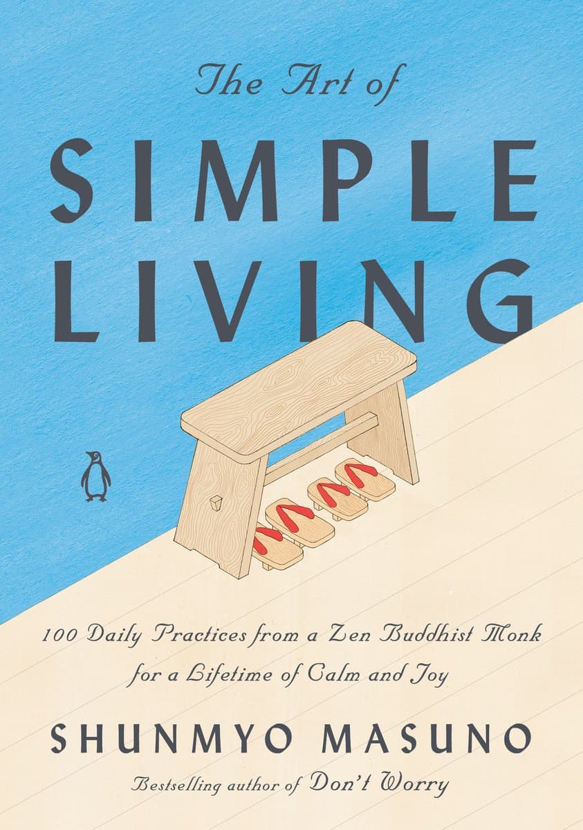 Naslovnica knjige The Art of Simple Living, Shunmyo Masuno